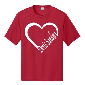 Doris Sanders Red Heart Screen Printed Port & Co Performance Tee - OP3 - PC380